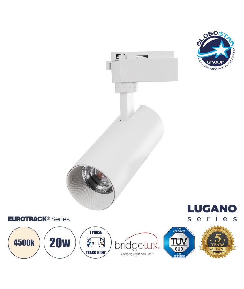 GloboStar® LUGANO 60807 Μονοφασικό Φωτιστικό Σποτ Ράγας LED 20W 2500lm 36° Acrylic HQ LENS AC 220-240V IP20 Φ6.5 x Υ22cm Φυσικό Λευκό 4500K - EUROTRACK® System 1L+1N - Λευκό - Bridgelux Chip - TÜV Certified Driver - 5 Χρόνια Εγγύηση